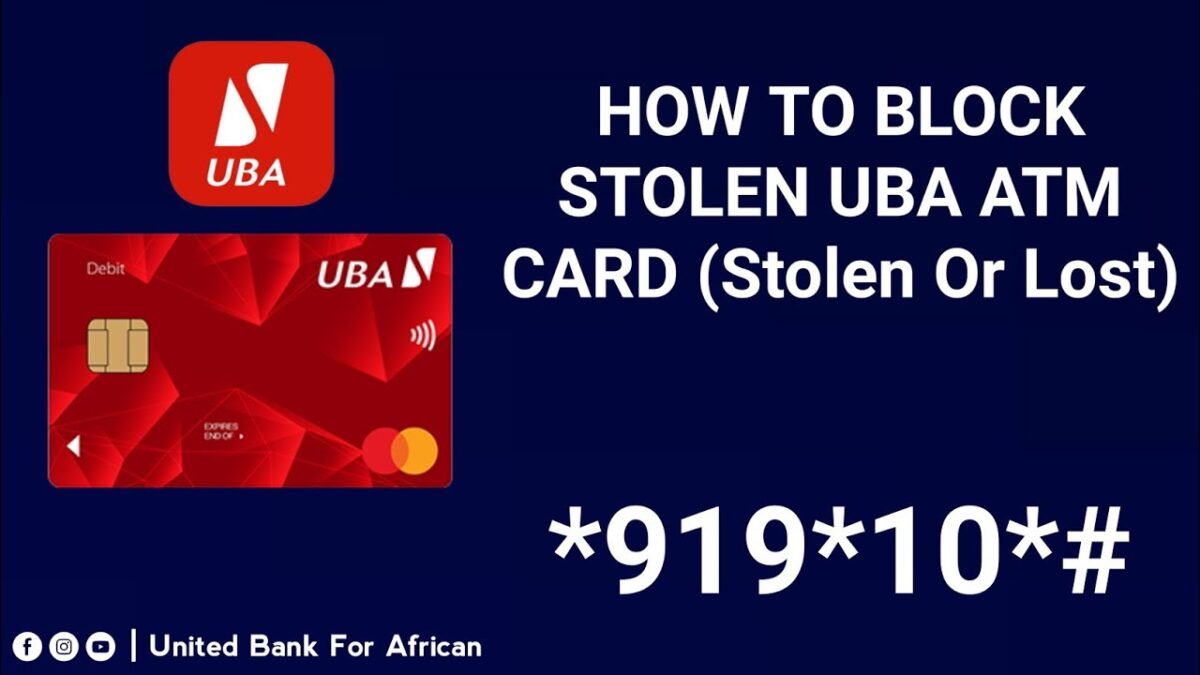How To Block My UBA ATM Card