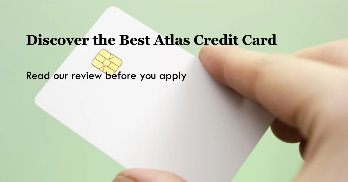 Atlas Credit Card Review: Navigating [Financial Rewards]!