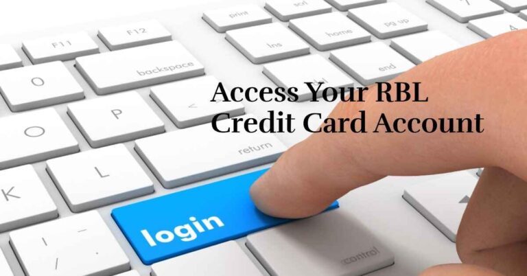 How to Login to Your RBL Credit Card Account Online?