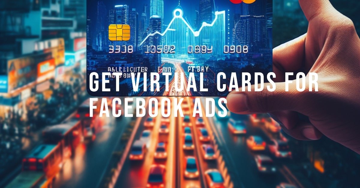 10 Best Platforms to Get a Virtual Card for Facebook Ads in Mumbai
