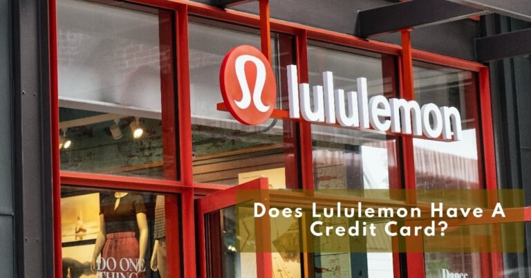 Does Lululemon Have A Credit Card?