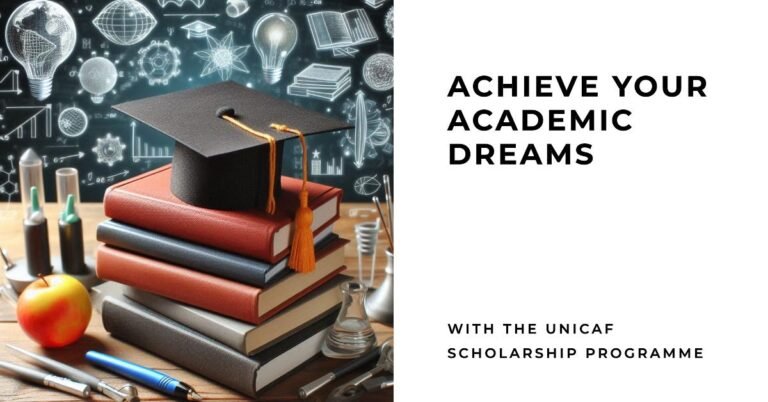 How the Unicaf Scholarship Programme Can Help You Achieve Your Academic Dreams