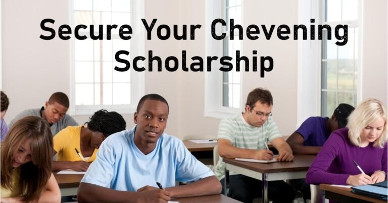 How to Secure a Chevening Scholarship - A Complete Guide for Nigerian Students in Need of Financial Aid