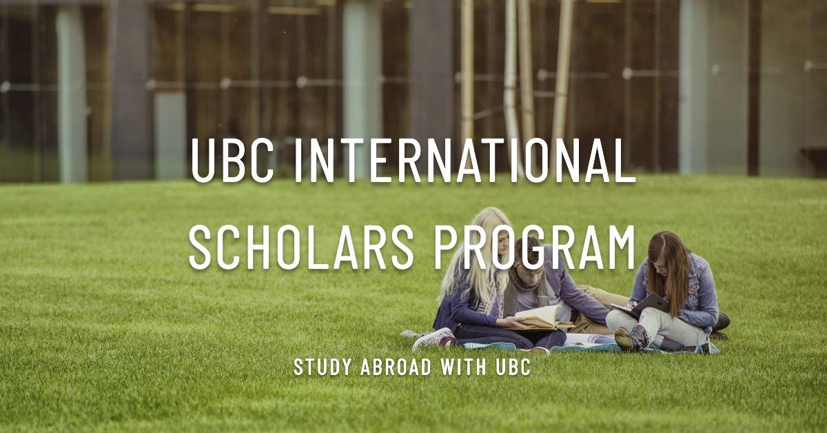 University of British Columbia (UBC) International Scholars Program