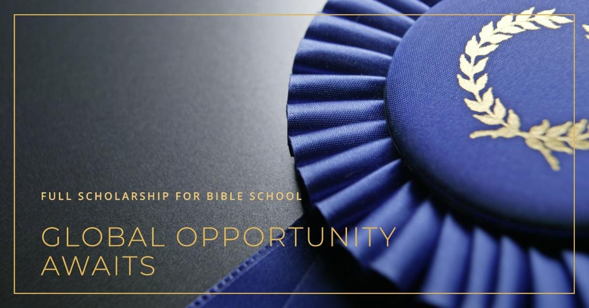 Bible School Full Scholarship For International Students In USA